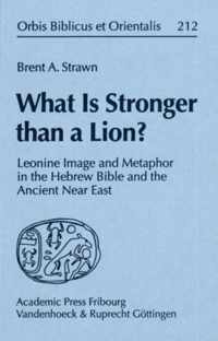 What Is Stronger than a Lion?