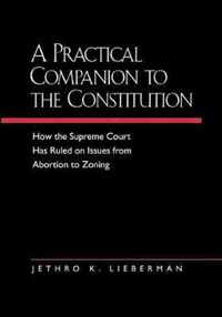 A Practical Companion to the Constitution