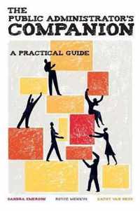 The Public Administrator's Companion: A Practical Guide