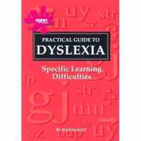 A Practical Guide to Dyslexia