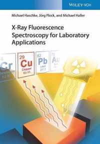 XRay Fluorescence Spectroscopy for Laboratory Applications