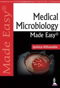 Medical Microbiology Made Easy