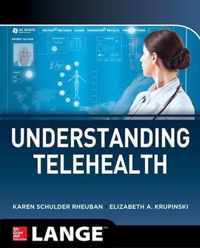 Understanding Telehealth