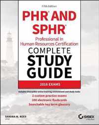 PHR and SPHR Professional in Human Resources Certification Complete Study Guide