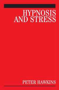 Hypnosis And Stress