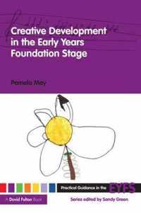 Creative Development In The Early Years Foundation Stage