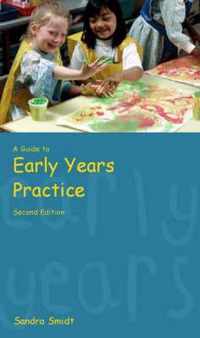 A Guide to Early Years Practice