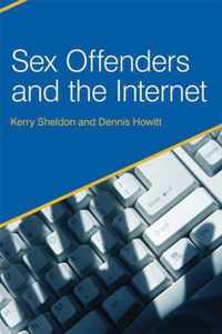 Sex Offenders and the Internet