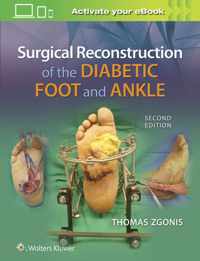 Surgical Reconstruction of the Diabetic Foot and Ankle