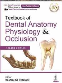 Textbook of Dental Anatomy, Physiology & Occlusion