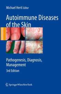 Autoimmune Diseases of the Skin