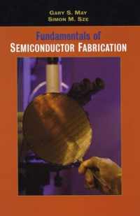 Fundamentals of Semiconductor Fabrication