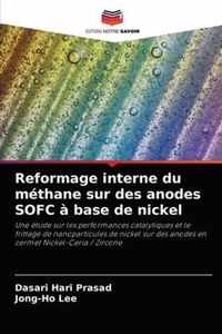 Reformage interne du methane sur des anodes SOFC a base de nickel