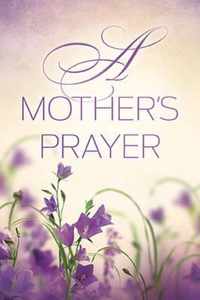 A Mother's Prayer