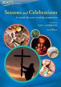 Seasons and Celebrations