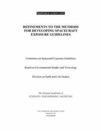 Refinements to the Methods for Developing Spacecraft Exposure Guidelines