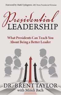 Presidential Leadership