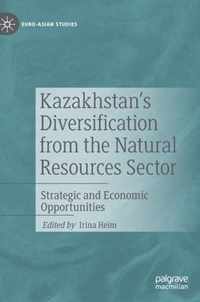 Kazakhstan's Diversification from the Natural Resources Sector