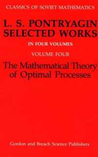 Mathematical Theory of Optimal Processes