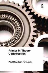 Primer in Theory Construction