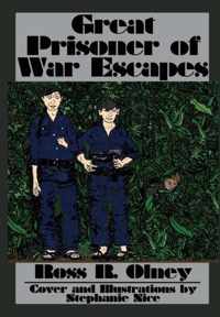 Great Prisoner of War Escapes