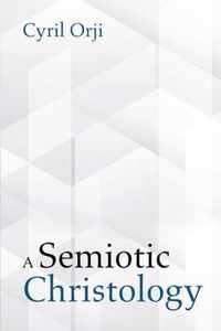 A Semiotic Christology