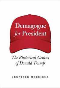 Demagogue for President