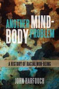 Another Mind-Body Problem