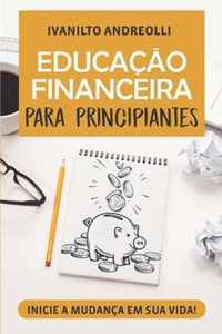 Educacao Financeira Para Principiantes