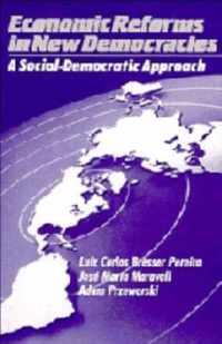 Economic Reforms in New Democracies