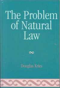 The Problem of Natural Law