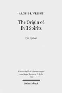 The Origin of Evil Spirits: The Reception of Genesis 6