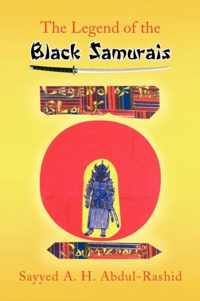 The Legend of the Black Samurais