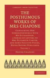 The Posthumous Works of Mrs Chapone