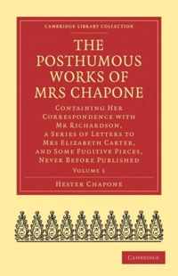 The Posthumous Works of Mrs Chapone