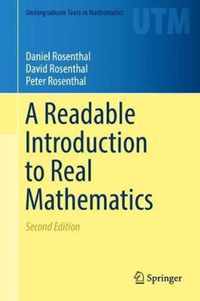 A Readable Introduction to Real Mathematics