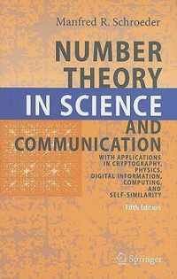 Number Theory in Science and Communication