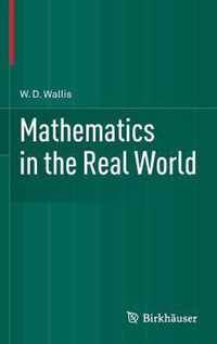 Mathematics in the Real World