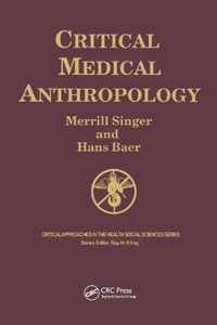 Critical Medical Anthropology