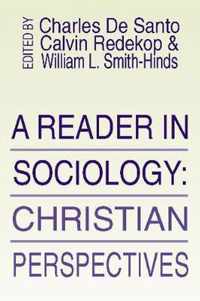 A Reader in Sociology; Christian Perspectives