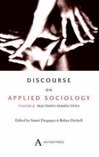 Discourse on Applied Sociology: Volume 2