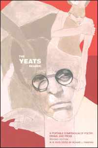 The Yeats Reader