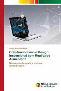 Construcionismo e Design Instrucional com Realidade Aumentada