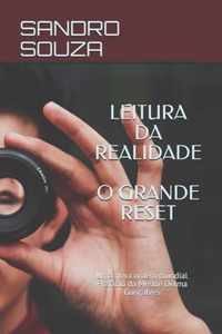 Leitura Da Realidade O Grande Reset