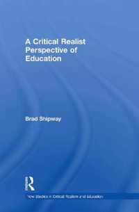 A Critical Realist Perspective of Education