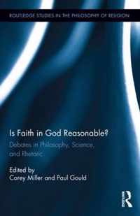 Is Faith in God Reasonable?