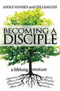 Becoming a Disciple