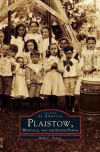 Plaistow, Westville, and the North Parish