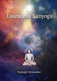 Essence of Sunyoga (black & white edition): Practical manual