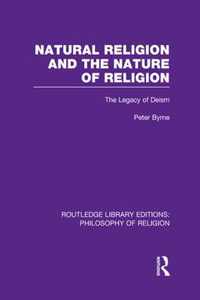 Natural Religion and the Nature of Religion